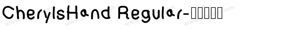 CherylsHand Regular字体转换